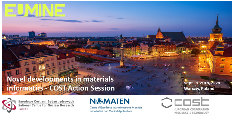 Novel developments in materials informatics - COST Action Session Novel developments in materials informatics - COST Action Session