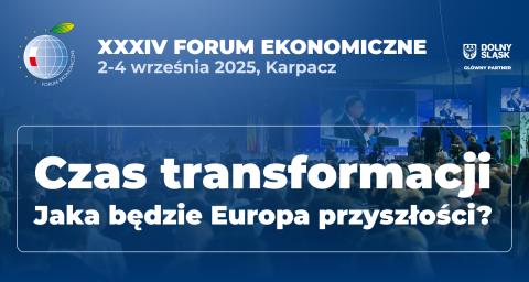  XXXIV Forum Ekonomiczne