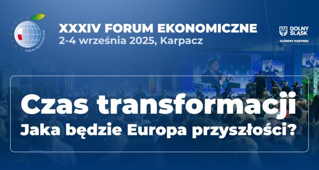  XXXIV Forum Ekonomiczne