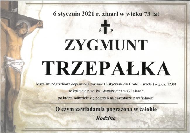 Zmarł ś.p. Zygmunt Trzepałka